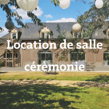 007. Location de salles pour mariages ou cérémonies Seine-Maritime