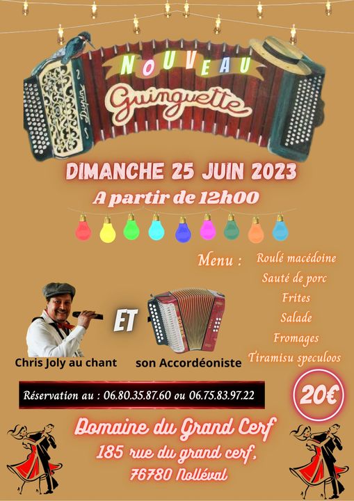 Guinguette en 27 le grand Cerf le 25 juin