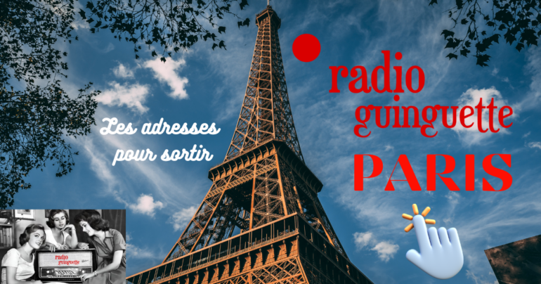 https://www.radioguinguette.fr/radio-guinguette-paris/