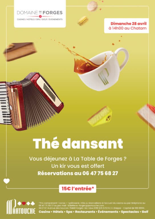 Nouveau Thé dansant au casino de Forge-Les-Eaux fin avril