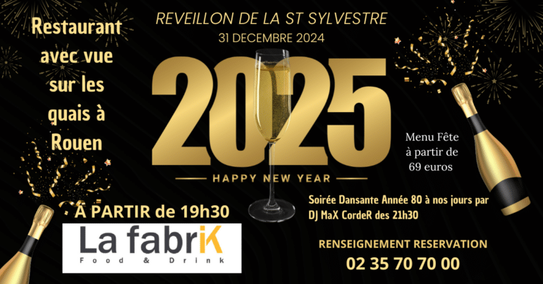 SOIREE DE LA ST SYLVESTRE A ROUEN A LA FABRIK