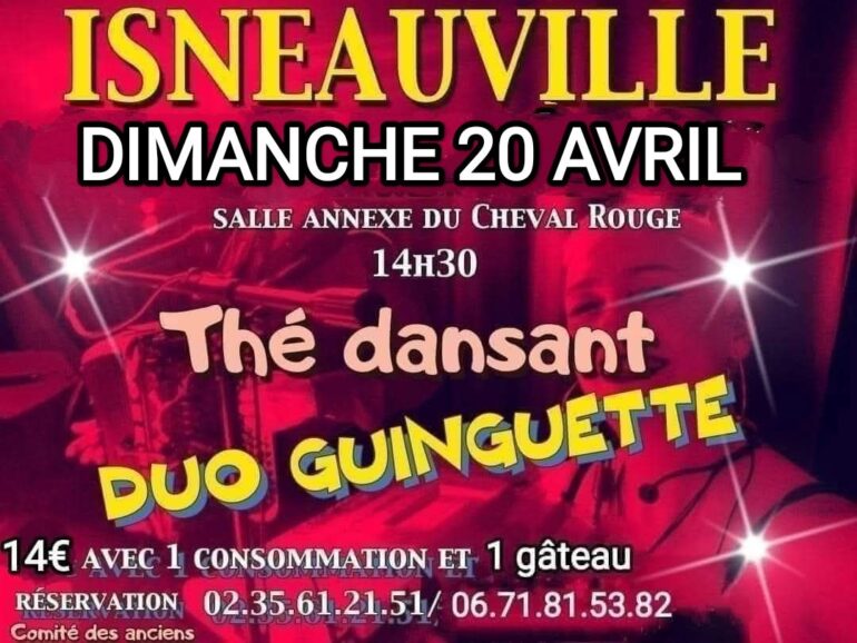 THE DANSANT PRES DE ROUEN DIMANCHE 20 AVRIL